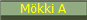 M�kki A