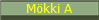 M�kki A