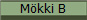 M�kki B