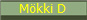 M�kki D